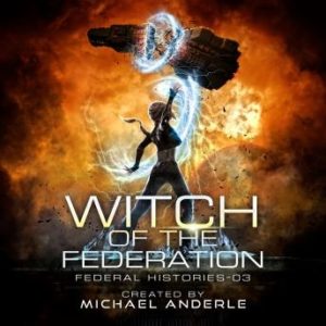 Witch of the Federation III