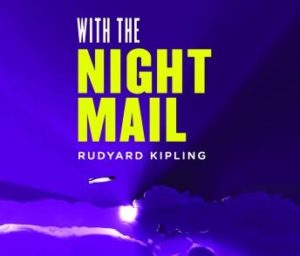 With the Night Mail: A Story of 2000 A.D.: A Yarn About the Aerial Board of Control