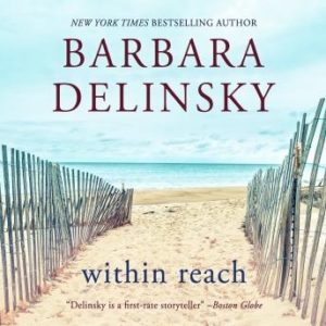 Within Reach: A Novel