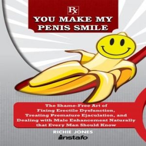 You Make My Penis Smile