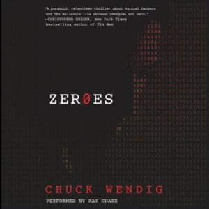 Zeroes: A Novel