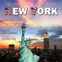 101 Amazing Facts about New York