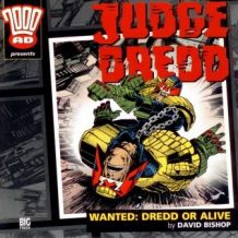 2000AD - 01 - Judge Dredd - Wanted Dredd or Alive