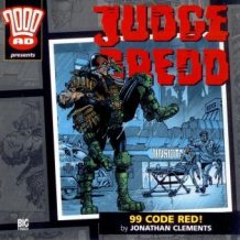 2000AD - 11 - Judge Dredd - 99 Code Red!