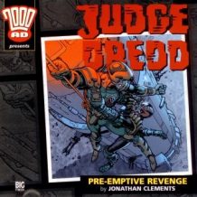2000AD - 16 - Judge Dredd - Pre-Emptive Revenge