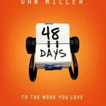 48 Days to the Work You Love: Preparing for the New Normal