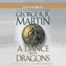 A Dance with Dragons: A Song of Ice and Fire: Book Five