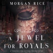 A Jewel For Royals (A Throne for Sisters-Book Five)