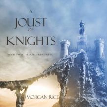 A Joust of Knights, A (Book #16 in the Sorcerer's Ring)