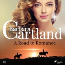 A Road to Romance (Barbara Cartland's Pink Collection 112)