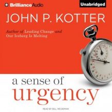 A Sense of Urgency