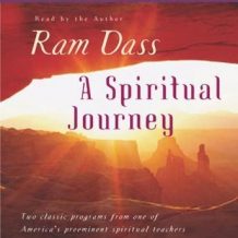 A Spiritual Journey: Two Classic Programs from One of America's Prominent Spiritual Teachers