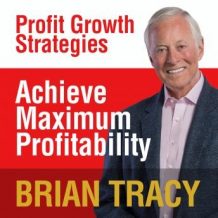 Achieve Maximum Profitability: Profit Growth Strategies