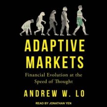 Adaptive Markets: Financial Evolution at the Speed of Thought