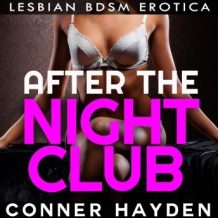 After The Nightclub: Lesbian BDSM Erotica