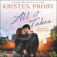 All It Takes: A Romancing Manhattan Novel