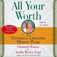 All Your Worth: The Ultimate Lifetime Money Plan