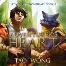 An Adventurer's Heart: Adventures on Brad (Book 2)