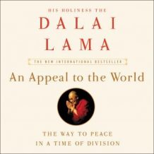 An Appeal to the World: The Way to Peace in a Time of Division