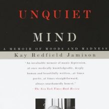 An Unquiet Mind: A Memoir of Moods and Madness