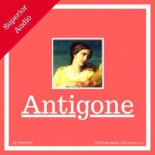 Antigone [unabridged]