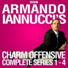 Armando Iannucci's Charm Offensive: Series 1-4: The Complete BBC Radio 4 Collection