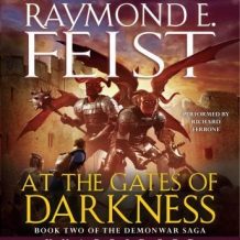 At the Gates of Darkness: Book Two of the Demonwar Saga