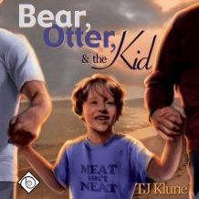 Bear, Otter, and the Kid