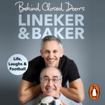 Behind Closed Doors: Life, Laughs and Football