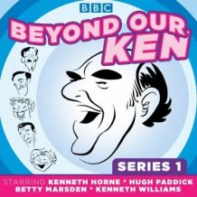 Beyond Our Ken: Series One
