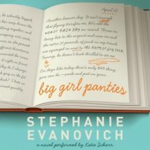 Big Girl Panties: A Novel