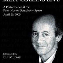 Billy Collins Live: A Performance at the Peter Norton Symphony Space April 20, 2005