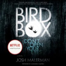 Bird Box: A Novel