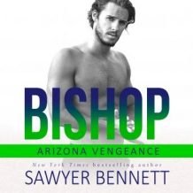 Bishop: An Arizona Vengeance Novel