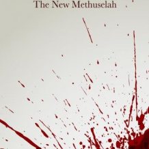 Blood and Moonlight: The New Methuselah