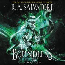 Boundless: A Drizzt Novel