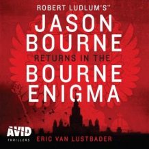 Bourne Enigma: Bourne, Book 13