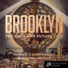 Brooklyn: The Once and Future City