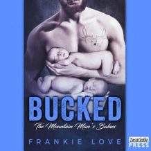 Bucked: The Mountain Man's Babies Book 2