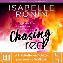Chasing Red: A Hachette Audiobook powered by Wattpad Production