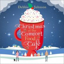 Christmas at the Comfort Food Cafe