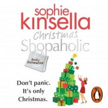 Christmas Shopaholic: The brilliant laugh-out-loud festive novel from the Number One bestselling author
