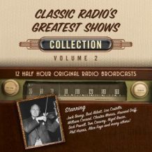 Classic Radio's Greatest Shows, Collection 2