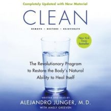 Clean -- Expanded Edition: The Revolutionary Program to Restore the Body's Natural Ability to Heal Itself