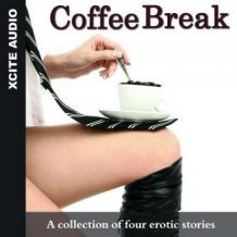 Coffee Break - A collection of four erotic stories