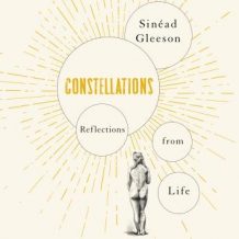 Constellations: Reflections From Life