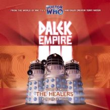 Dalek Empire 3.2 The Healers