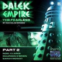 Dalek Empire 4.2 The Fearless Part 2
