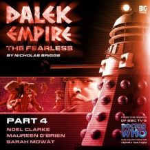Dalek Empire 4.4 The Fearless Part 4