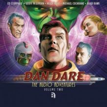Dan Dare: The Audio Adventures - Volume 2